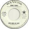 7inch Record BENNIE THOMAS - Here Comes My Baby 478648PROMO RCA Victor 1965 US Pop Used
