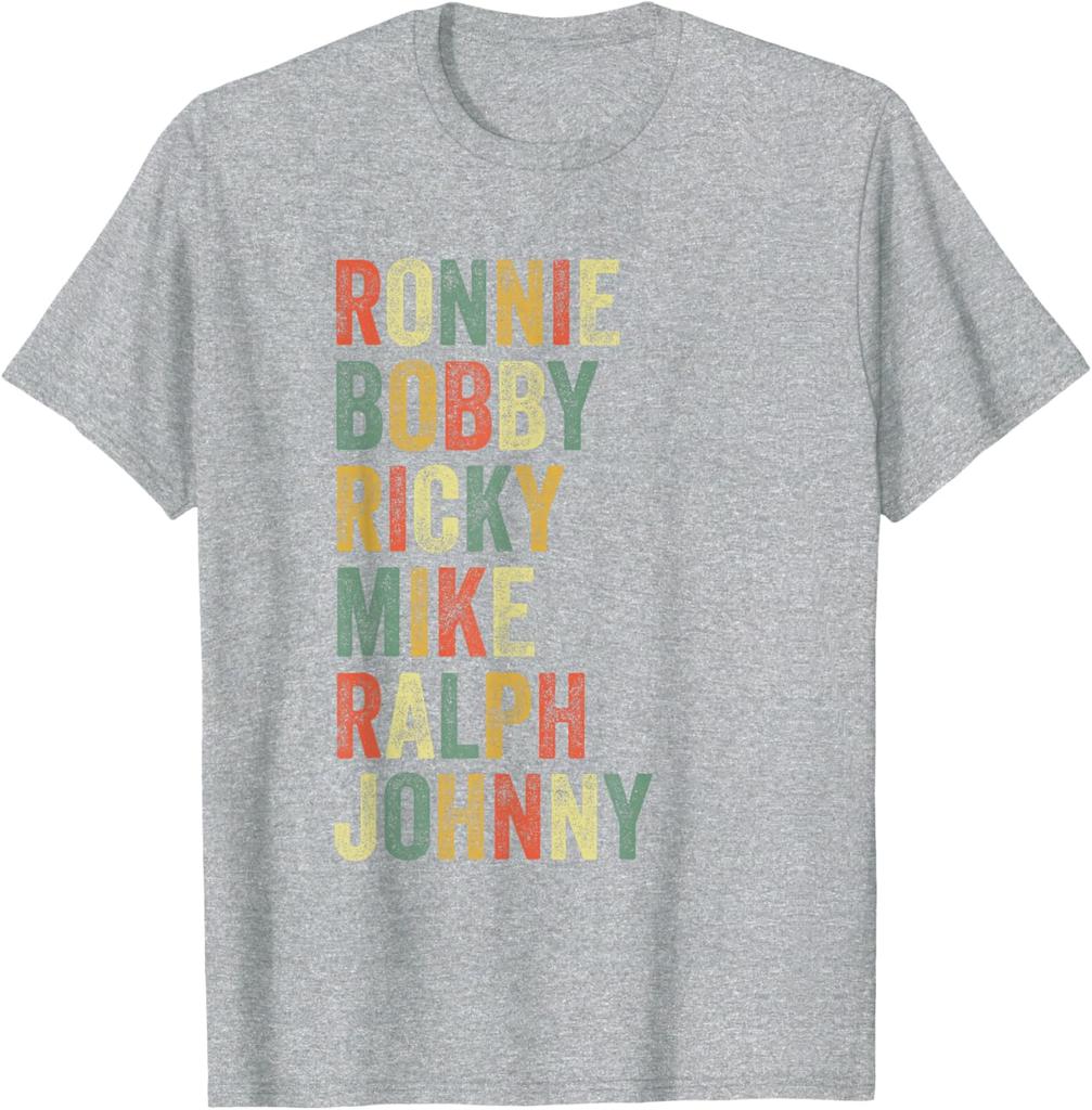 Ronnie Bobby Ricky Mike Ralph Johnny Funny Hip Hop Eighties Tshirt Unisex Women Summer Cotton Clothing Casual Short Sleeved Tee
