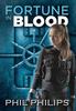 Книга Fortune In Blood : A Mystery Suspense Crime Thriller