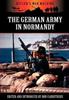 The The German Army In Normandy Book