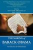 Книга The Making of Barack Obama : The Politics of Persuasion