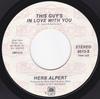 7-дюймовая пластинка HERB ALPERT , HERB ALPERT & THE TIJ - This Guy's In Love With You / Cabar 8513S A&M Records 1981 UK Джаз Б/У