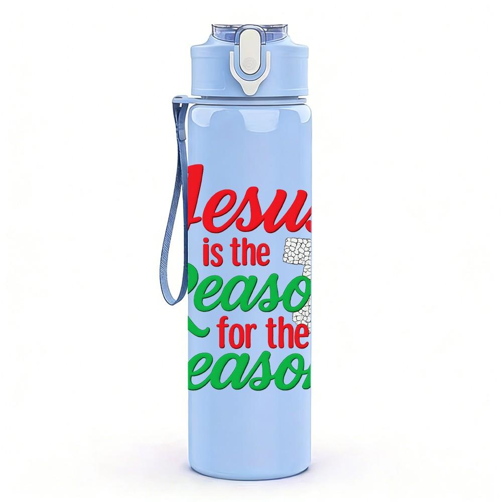 1PC Jesus Is The Reason For Season 750ml Color Plastic Sports Water Bottle Leakproof Flip Straw Lid Suitable for Sports Office Home Use