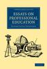 Книга Essays On Professional Education