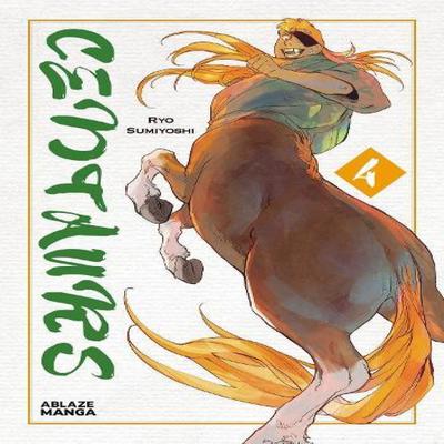 Centaurs Vol 4 by Ryo Sumiyoshi Paperback Book 9781684972647