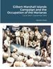 Книга Gilbert-Marshall Islands Campaign and the Occupation of the Marianas : 1 June 1943-1 September 1944