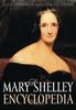 The A Mary Shelley Encyclopedia Book
