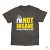 Casual Retro Tshirt 2025 New Streetwear Im Not Nsane Funny Slogan Loose Fit Tee