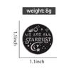 We Are All Stardust Meteor Enamel Pin Brooch Metal Badges Lapel Pins Brooches for Backpacks Luxury Designer Jewelry Accessories
