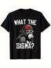 With Gorilla WHAT THE SIGMA Design100 Cotton Summer Oneck Short Sleeve Casual Printed Tshirt