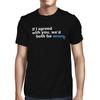 Мужская футболка 1Tee «Если бы я согласился с тобой, мы оба были бы неправы»