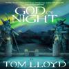 God of Night by Tom Lloyd Paperback Book 9781473224650