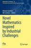 Книга Novel Mathematics Inspired by Industrial Challenges : 38