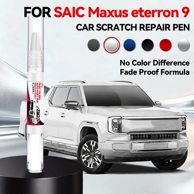 Purpose Vehicle Paint Repair Pen Touch Up Scratch Remover DIY Auto Accessories For SAIC Maxus eterron 9 Silver Black Red White B