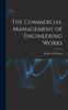 Книга The Commercial Management of Engineering Works
