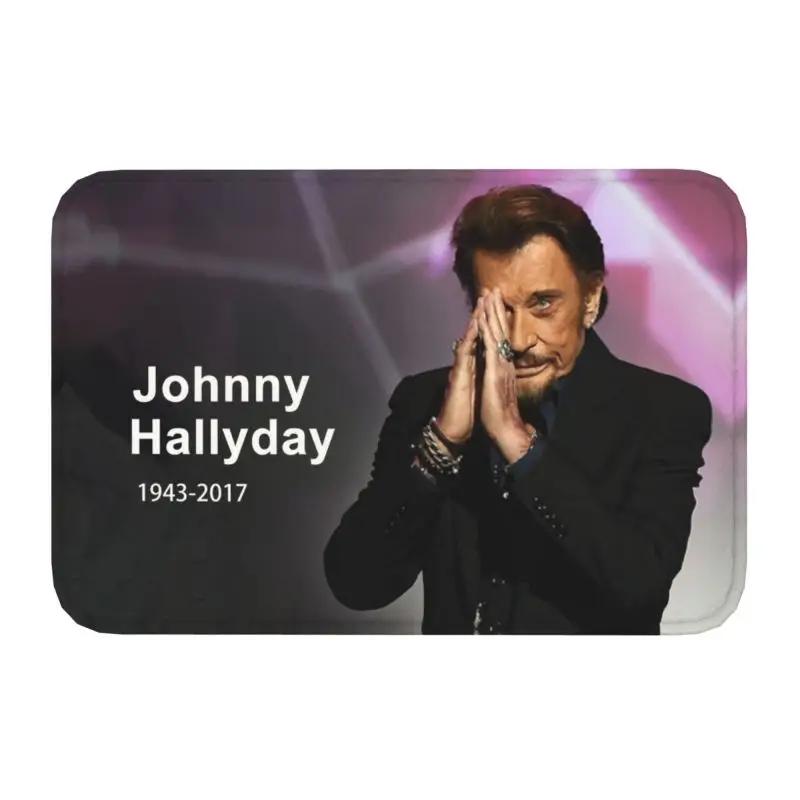 Rock Johnny Hallyday Door Floor Bath Kitchen Mat Anti-Slip French Singer Music Doormat Living Room Entrance Rug Carpet Footpad