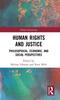 Книга Human Rights and Justice : Philosophical, Economic, and Social Perspectives