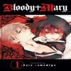 Bloody Mary Vol. 1 by Akaza Samamiya Paperback Book 9781421582863