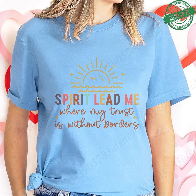 Spirit Lead Me Where My Trust Is Without Borders T-Shirt for Women Mountain Sunrise Graphic Tee Faith Short Sleeve O Neck Tops