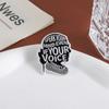 Women's Liberal Judges Enamel Pins Custom SPEAK YOUR MIND EVEN IF YOUR VOICE SHAKES Brooches Lapel Badges Clothes Jewelry Gift