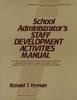 Книга School Administrator's Staff Development Activities Manual