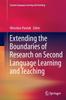 The Extending the Boundaries of Research On Second Language Learning and Teaching Book