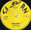 7-дюймовая пластинка ROOTS PEOPLE  Tribulation 77 SR1011 Saturn Records 1977 Великобритания Регги Ска Даб Б/у