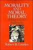 Книга Morality and Moral Theory : A Reappraisal and Reaffirmation