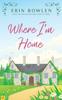 Книга Where I'm Home : 2