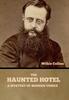 Книга The Haunted Hotel : A Mystery of Modern Venice