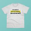 Футболка унисекс Every Dollar General Sucks