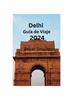 Книга Delhi Guia De Viaje 2024