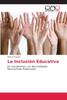 Книга La Inclusion Educativa