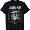 Футболка Born To Play Drums