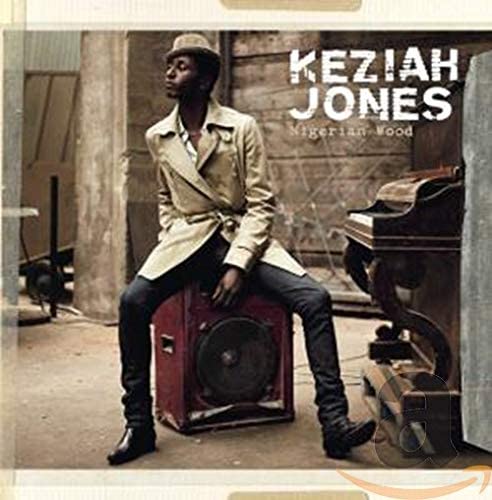 CD KEZIAH JONES - NIGERIAN WOOD 5051442979756 Because Music 2008 US Соул/Фанк Б/У