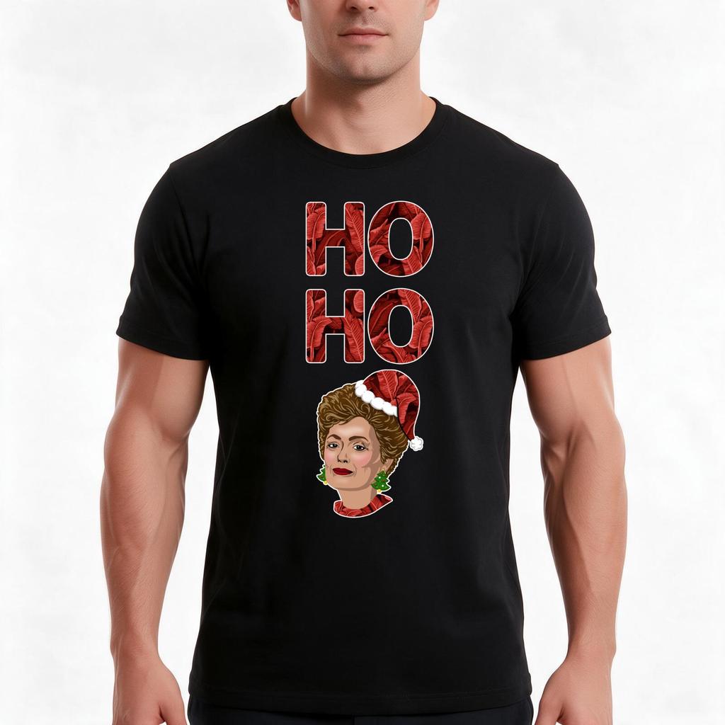 Christmas Shirt Funny Christmas Ho Ho Ho Golden Girls Christmas Gifts Christmas Unisexs Tshirt Unisexs Tshirt Tshirt