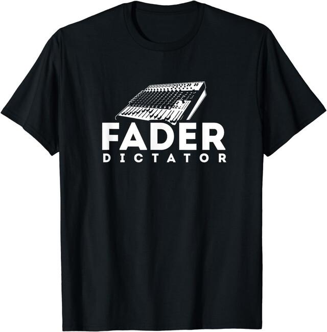 Футболка с надписью Fader Dictator Аудиоинженер Запись Звукорежиссер