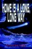 Книга Home Is A Long, Long Way