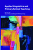Книга Applied Linguistics And Primary School Teaching by UNKNOWN - Paperback
