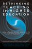 The Rethinking Teaching In Higher Education : From a Course Design Workshop To a Faculty Development Framework Book