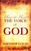 The How To Hear the Voice of God Book