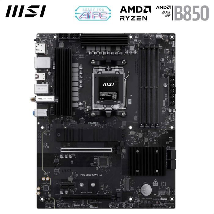 Carte mère ATX - MSI - PRO B850-S WIFI6E - AMD Ryzen - DDR5 - PCIe 4.0 - Wi-Fi 6E