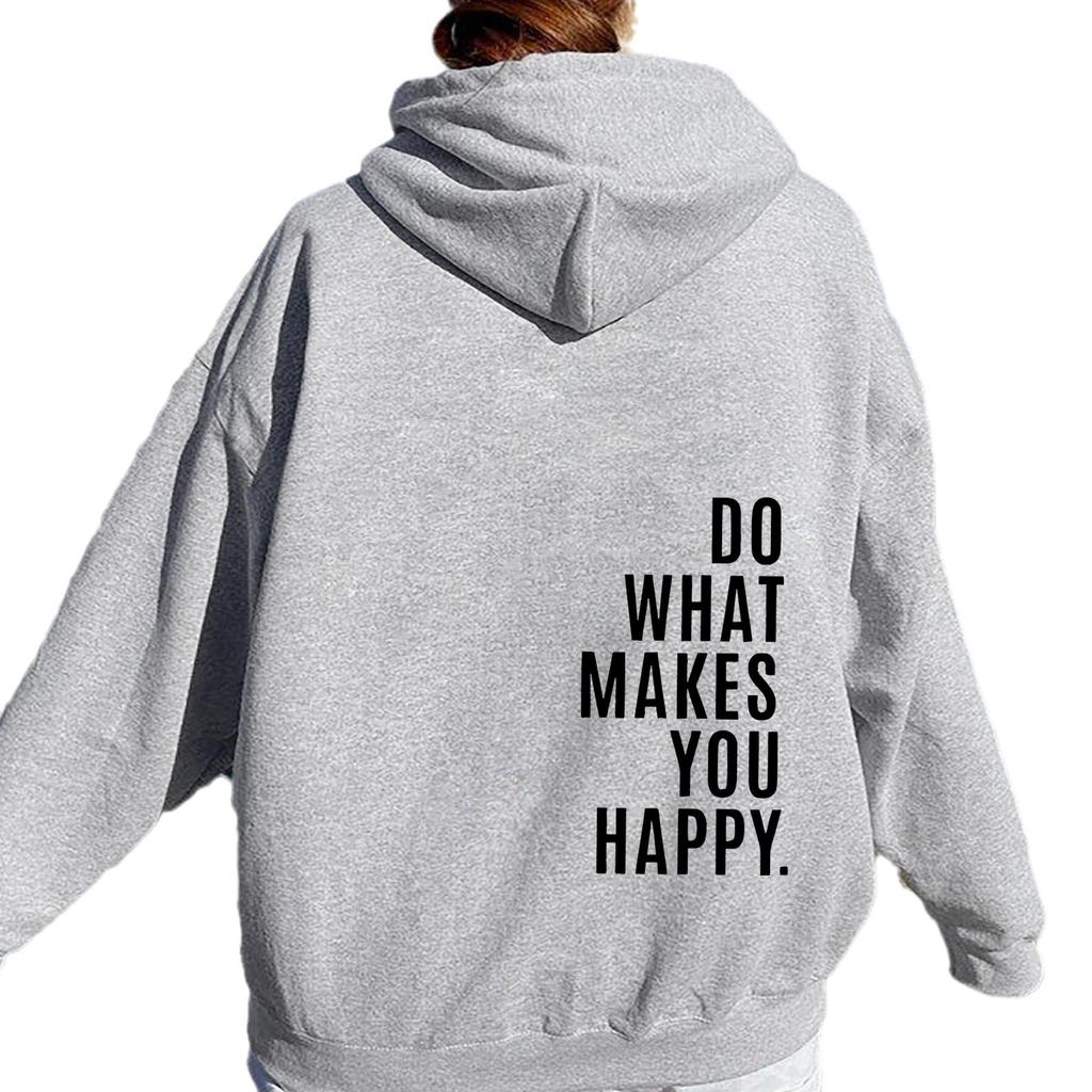 2025 Women's Sweater Sweatshirt Hoodie DoWhatMakesYouHappy Women's Sportswear Top