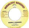 7-дюймовая пластинка GEORGE NOOKS - Born A Winner НЕТ Reality Sound 2002 Ямайка Регги, Ска и Даб Б/У