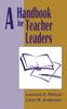 The A Handbook for Teacher Leaders Book