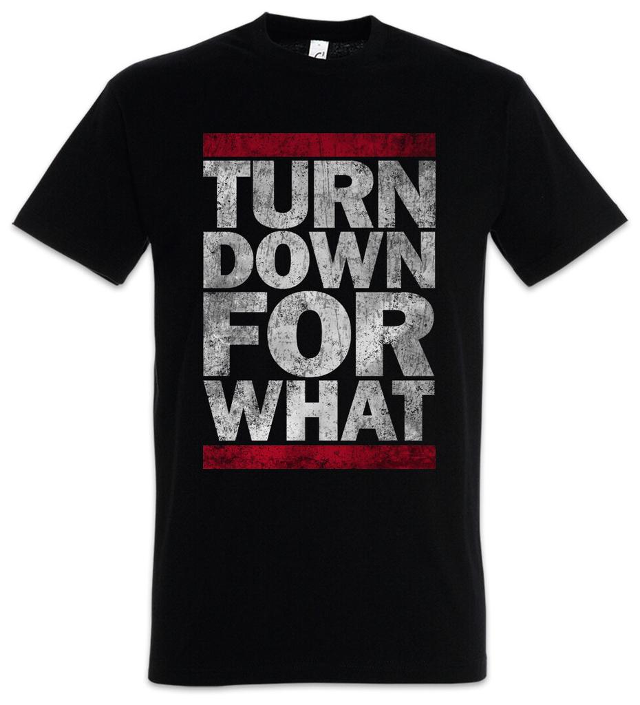 Turn Down For What Mens T-Shirt Mens Womens Tees Top Geek Nerd Music Music Dance Disco Rave Raver
