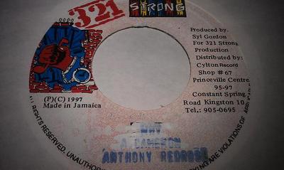7-дюймовая пластинка ANTHONY RED ROSE - Why NONE 321 Strong 1997 Ямайский регги, ска и даб Б/У