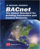 Книга BACnet; The Global Standard for Building Automation and Control Networks