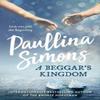 A Beggars Kingdom by Paullina Simons Paperback Book 9780007441679