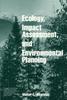 Книга Ecology, Impact Assessment, and Environmental Planning